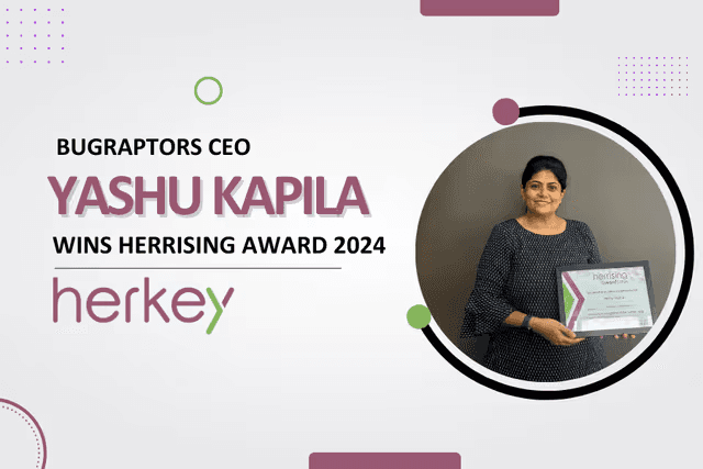 BugRaptors CEO Yashu Kapila Wins HerRising Award 2024