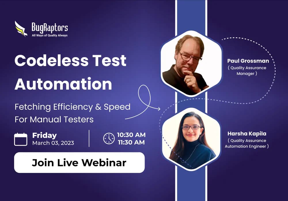 Codeless Test Automation With Paul Grossman: A Webinar Worth Attending