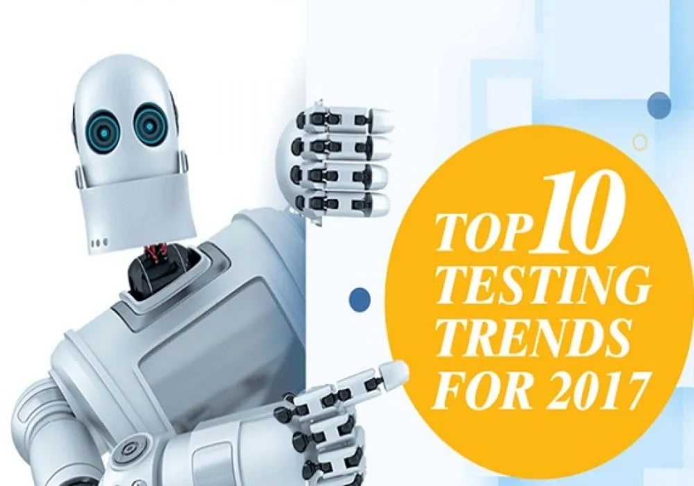 Technological Trends For Software Testing In 2017