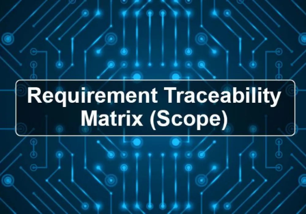 Why RTM (Requirement Traceability Matrix) Is Important In Testing?