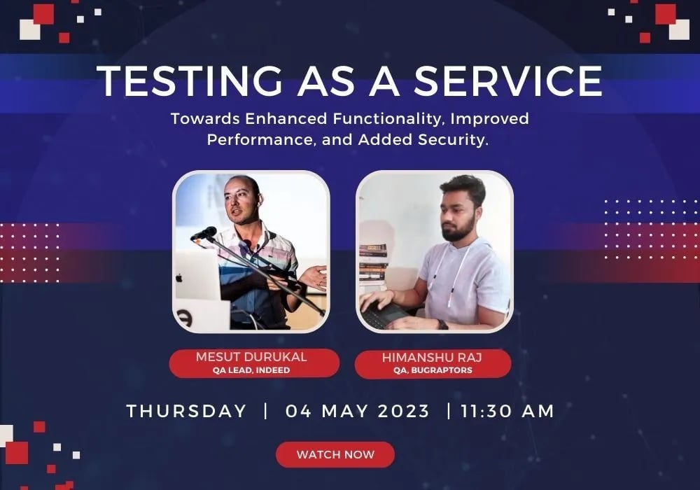Indeed.com and BugRaptors Join Forces for an Insightful Webinar on "Testing As A Service" : Exploring Progressive Quality Assurance
