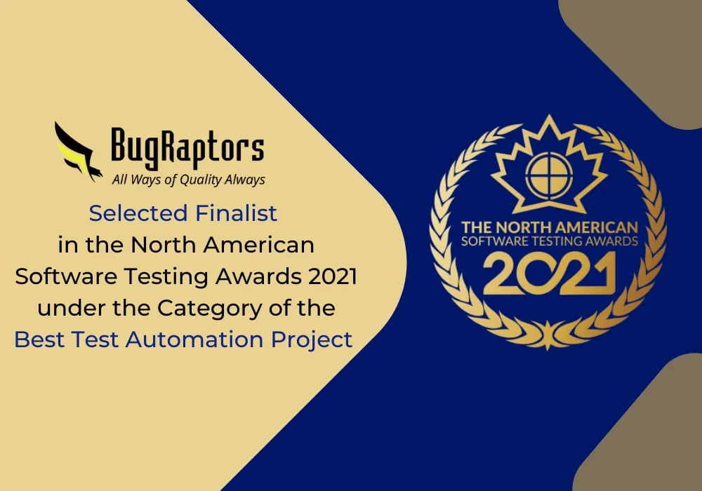 BugRaptors Becomes Finalist For North American Software Testing Awards 2021