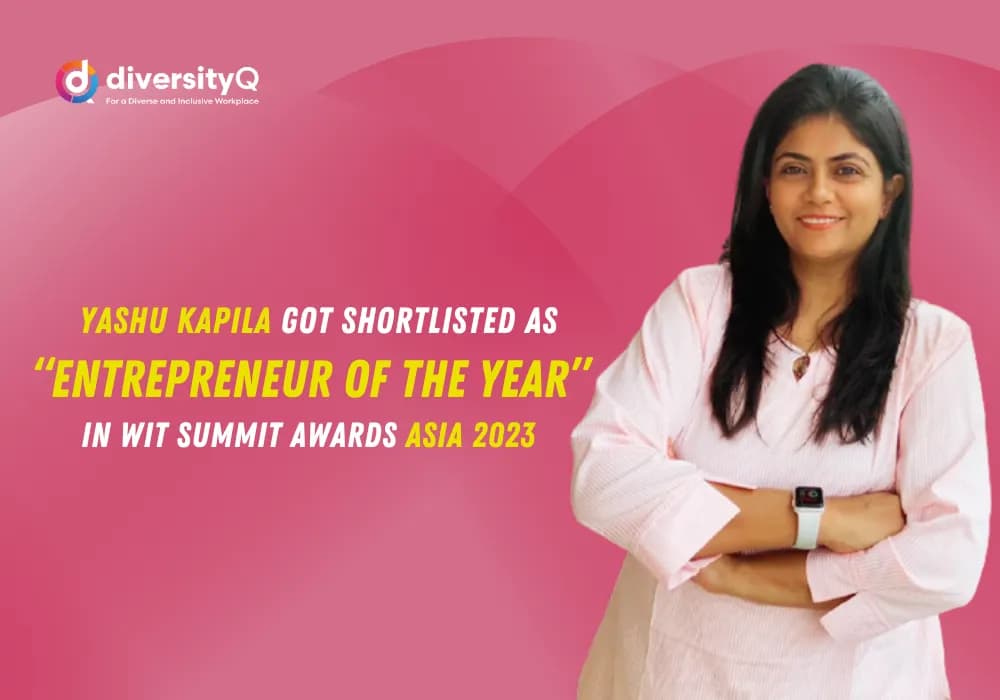 Yashu Kapila Got Shortlisted For “Entrepreneur of the Year” Category At WIT Summit Awards Asia 2023