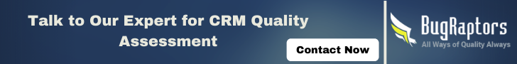 crm-qualityassessment-bugraptors