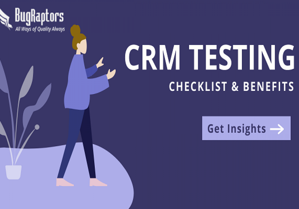 CRM Testing : Best Practices and CheckList