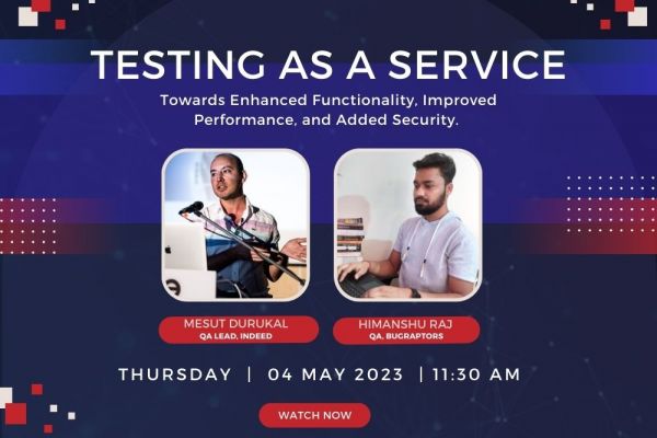 Indeed.com and BugRaptors Join Forces for an Insightful Webinar on "Testing As A Service" : Exploring Progressive Quality Assurance