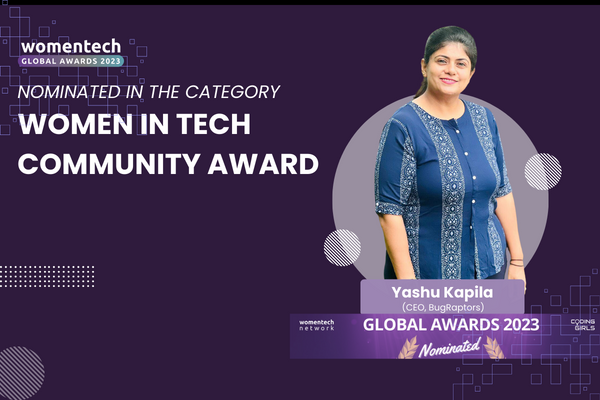 Yashu Kapila, CEO of BugRaptors, Nominated for Women in Tech Global Awards 2023