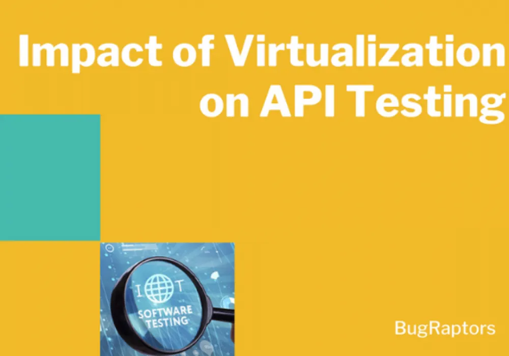 impact-of-virtualization-on-api-testing